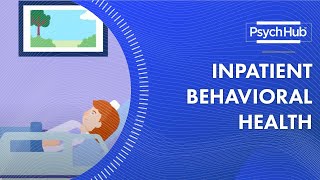 Inpatient Behavioral Health [upl. by Pesvoh]