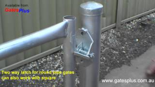 Gate Latch 2 way for round pipe and square [upl. by Owens]