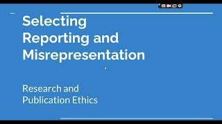 Selective Reporting and Misrepresentation of data Research and Publication ethics Phd coursework [upl. by Emerson]