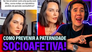 Como Se Prevenir Da Paternidade Socioafetiva E Pensão Socioafetiva [upl. by Uehttam]