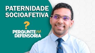 Paternidade socioafetiva O que é Como fazer o reconhecimento [upl. by Arutek717]